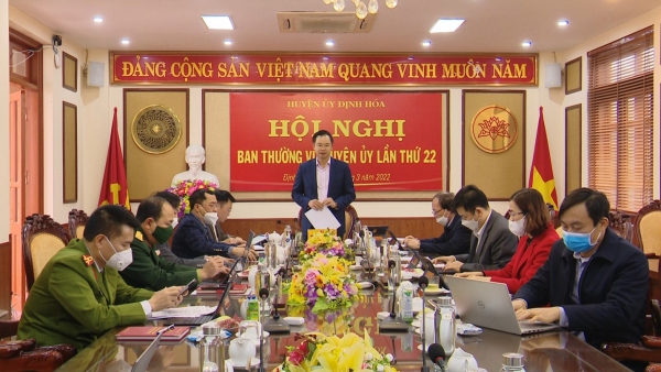 Hội nghị Ban Thường vụ Huyện ủy Định Hóa lần thứ 22, nhiệm kỳ 2020-2025