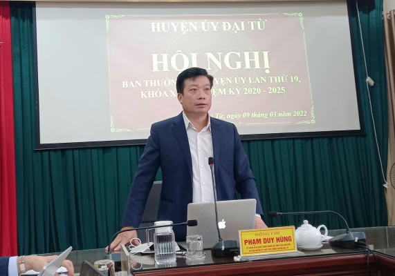 Ban Thường vụ Huyện ủy Đại Từ họp phiên thường kỳ lần thứ 19, nhiệm kỳ 2020 - 2025