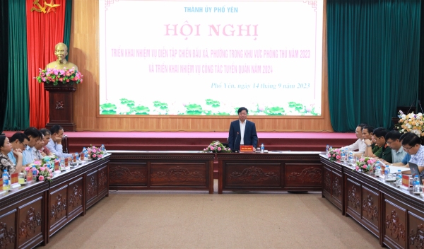 Phổ Yên triển khai nhiệm vụ diễn tập chiến đấu xã, phường trong khu vực phòng thủ năm 2023