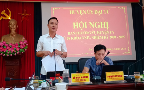 Hội nghị Ban Thường vụ Huyện ủy Đại Từ lần thứ 58, nhiệm kỳ 2020 - 2025