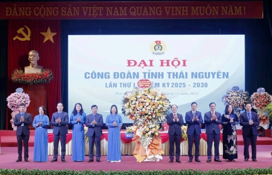 Công đoàn tỉnh Thái Nguyên: Đoàn kết - Dân chủ - Kỷ cương - Đổi mới - Phát triển