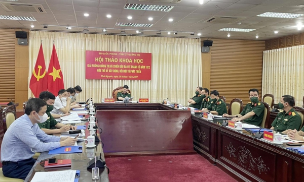 Hội thảo khoa học “Giải phóng Quảng Trị và chiến đấu bảo vệ Thành cổ năm 1972 - Nửa thế kỷ xây dựng, đổi mới và phát triển”