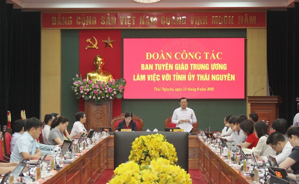 Đoàn công tác Ban Tuyên giáo Trung ương làm việc tại tỉnh Thái Nguyên