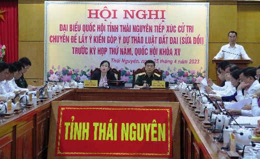 Đoàn đại biểu Quốc hội tỉnh Thái Nguyên tiếp xúc cử tri chuyên đề lấy ý kiến góp ý dự thảo Luật Đất đai (sửa đổi)