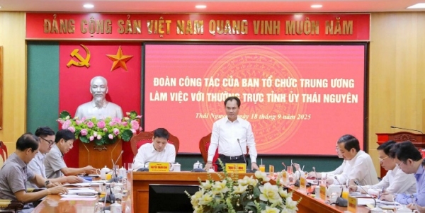Đoàn công tác của Ban Tổ chức Trung ương làm việc với Thường trực Tỉnh ủy Thái Nguyên