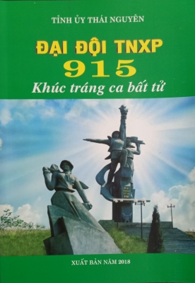 Đại đội TNXP 915 - Khúc tráng ca bất tử