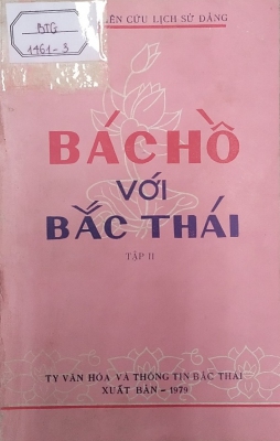 Bác Hồ với Bắc Thái (tập II)