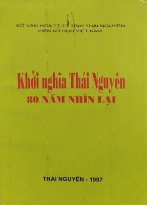 Khởi nghĩa Thái nguyên 80 năm nhìn lại11