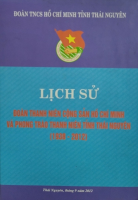 Lich sử Đoàn thanh niên CSHCM và phong trào TN tinh TN 1938 2012