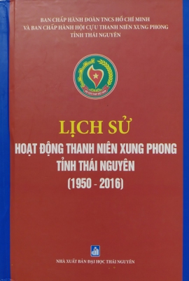 Lich su Hoạt động thanh niên xung phong tỉnh Thái Nguyên