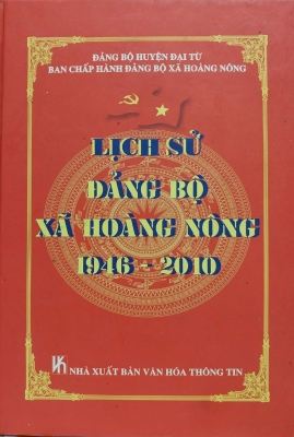 Lịch sử Đảng bộ xã Hoàng Nông 1946 - 2010