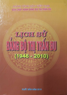 Lịch sử Đảng bộ thị trấn Đu (1946 - 2010)