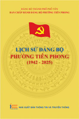 Lịch sử Đảng bộ phường Tiên Phong (1942 - 2025)