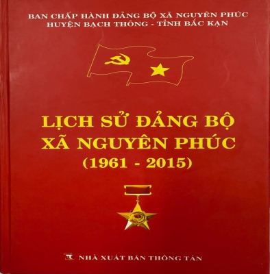 Lịch sử Đảng bộ xã Nguyên Phúc (1961 - 2015)
