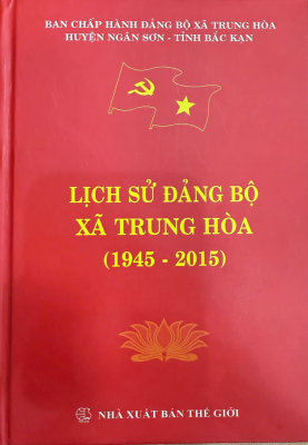 Lịch sử Đảng bộ xã Trung Hòa (1945 - 2015)