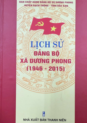 Lịch sử Đảng bộ xã Dương Phong (1946 - 2015)