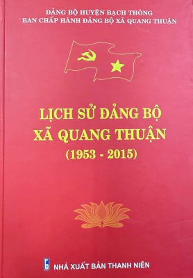 Lịch sử Đảng bộ xã Quang Thuận (1953 - 2015)