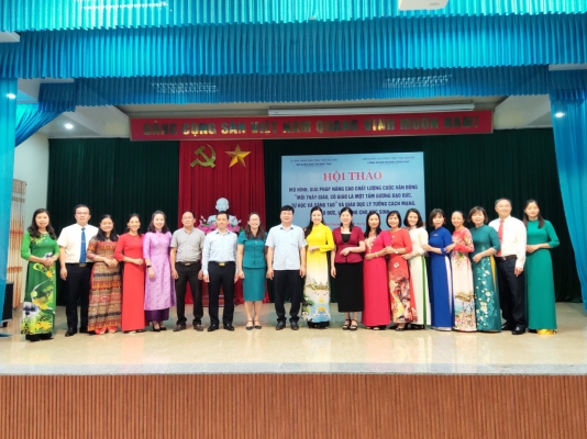 Hội thảo giải pháp nâng cao chất lượng Cuộc vận động “Mỗi thầy giáo, cô giáo là một tấm gương đạo đức, tự học và sáng tạo” và giáo dục lý tưởng cách mạng, đạo đức, lối sống cho học sinh
