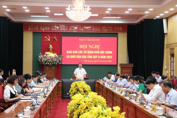 Thường trực Tỉnh ủy giao ban với các cơ quan khối nội chính và khối dân vận tỉnh quý II năm 2022
