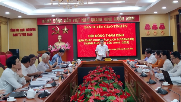 Thẩm định bản thảo cuốn sách Lịch sử Đảng bộ thành phố Phổ Yên (1945 - 2022)”