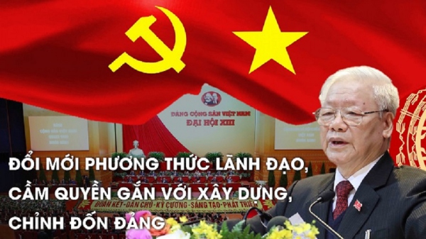Tiếp tục đổi mới phương thức lãnh đạo của Đảng đối với hệ thống chính trị trong giai đoạn mới