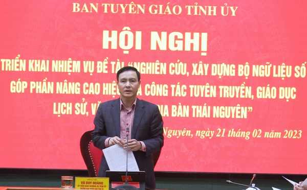 Triển khai nhiệm vụ Đề tài “Nghiên cứu, xây dựng Bộ Ngữ liệu số, góp phần nâng cao hiệu quả công tác tuyên truyền, giáo dục lịch sử, văn hóa trên địa bàn Thái Nguyên”