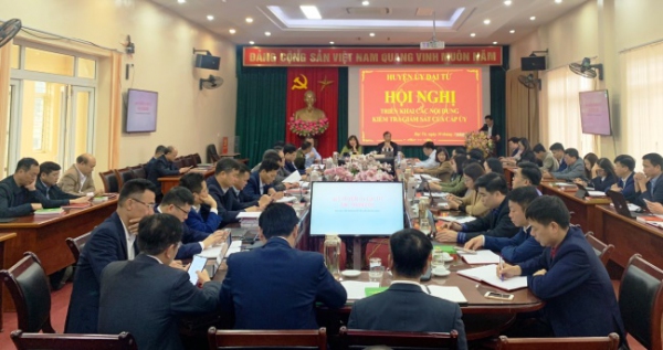 Đại Từ: Quan tâm công tác kiểm tra, giám sát và thi hành kỷ luật Đảng