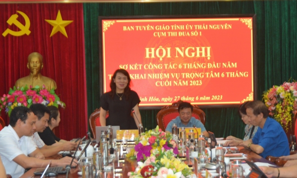 Cụm thi đua số 01 Ban Tuyên giáo Tỉnh ủy: Sơ kết công tác tuyên giáo 6 tháng đầu năm 2023