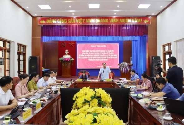 Ban Thường vụ Tỉnh ủy kiểm tra việc thực hiện một số chỉ thị, quy định về công tác Nội chính tại Huyện ủy Võ Nhai