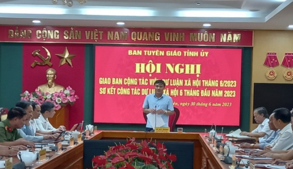 Sơ kết công tác dư luận xã hội 6 tháng đầu năm 2023