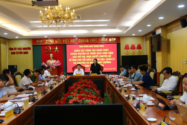 Thái Nguyên thực hiện tốt công tác quán triệt, tuyên truyền và triển khai thực hiện các chỉ thị, nghị quyết về ứng phó với biến đổi khí hậu, quản lý tài nguyên và bảo vệ môi trường