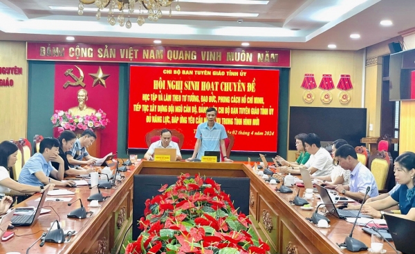 Xây dựng đội ngũ cán bộ, đảng viên Chi bộ Ban Tuyên giáo Tỉnh ủy đủ năng lực, đáp ứng yêu cầu nhiệm vụ trong tình hình mới