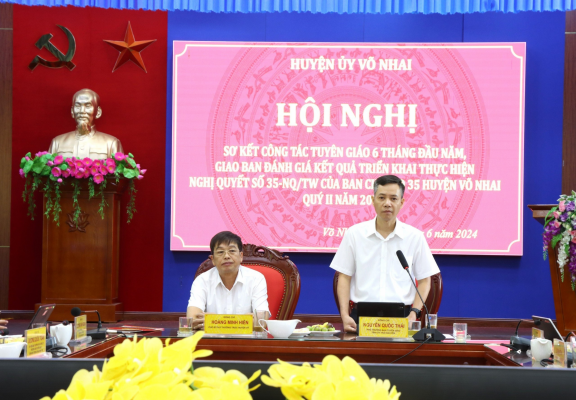 Huyện ủy Võ Nhai sơ kết công tác tuyên giáo 6 tháng đầu năm và giao ban Ban Chỉ đạo 35 huyện