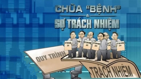 Ngăn chặn, đẩy lùi bệnh “sợ trách nhiệm”