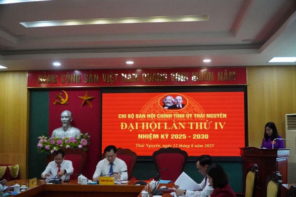 Chi bộ Ban Nội chính Tỉnh ủy Thái Nguyên tổ chức Đại hội nhiệm kỳ 2025 - 2030