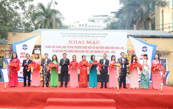 Khai mạc Trưng bày sách, báo tuyên truyền cuộc bầu cử đại biểu Quốc hội khóa XVI và đại biểu HĐND các cấp nhiệm kỳ 2026 - 2031