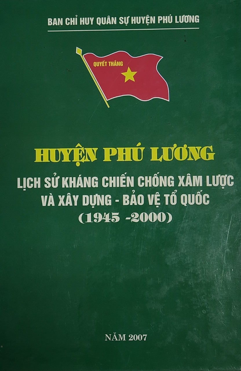 Huyện Phú Lương lịch sử kháng chiến chống xâm lược và xây dựng - bảo vệ Tổ quốc (1945 - 2000)