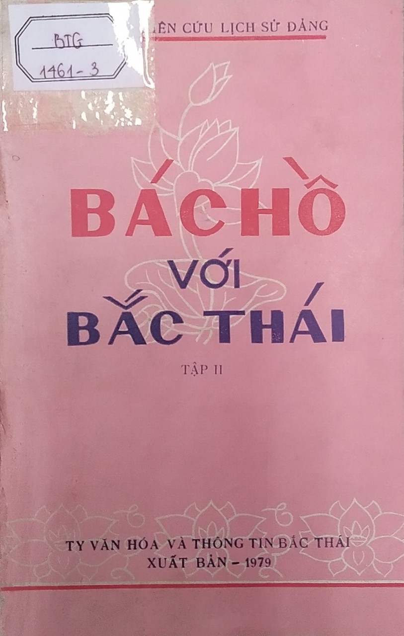 Bác Hồ với Bắc Thái (tập II)