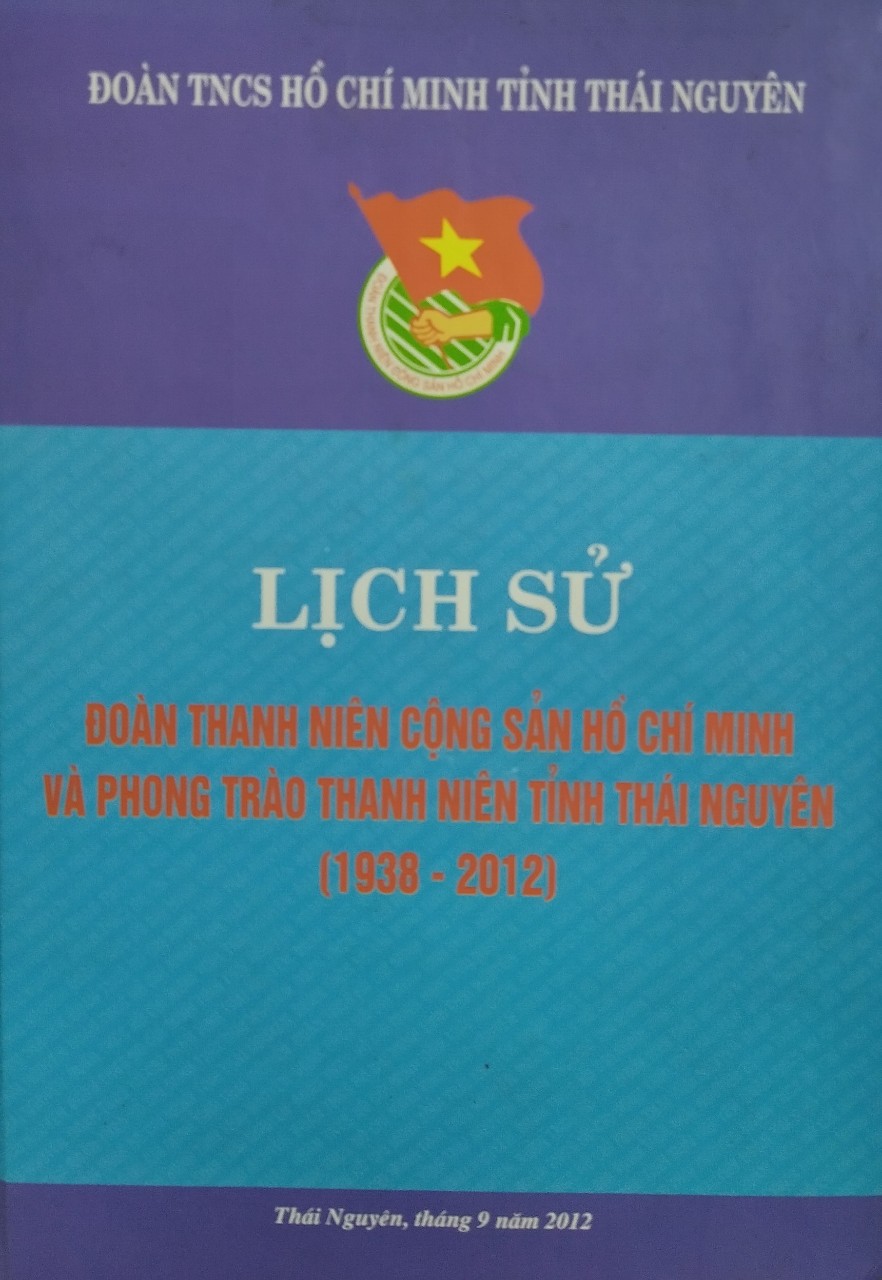 Lich sử Đoàn thanh niên CSHCM và phong trào TN tinh TN 1938 2012