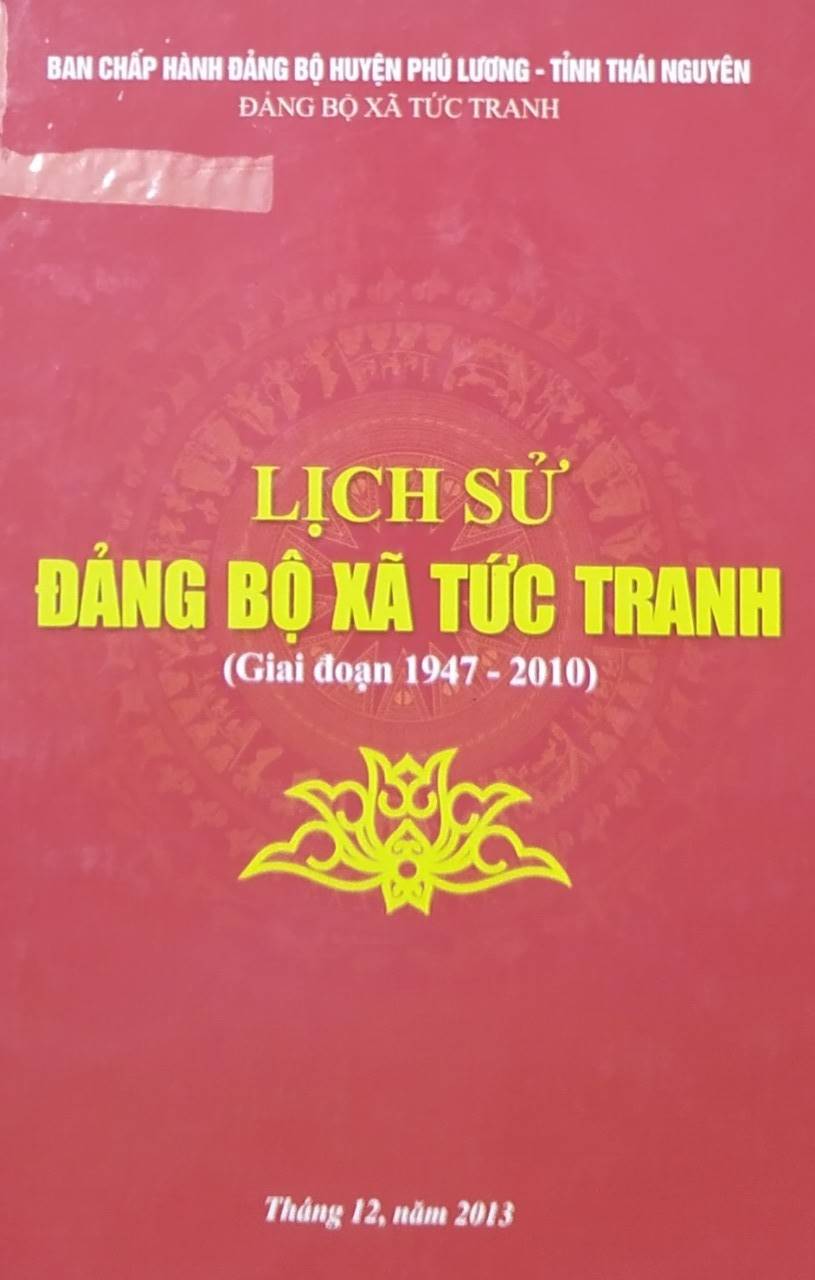 Lịch sử Đảng bộ xã Tức Tranh (giai đoạn 1947 - 2010)