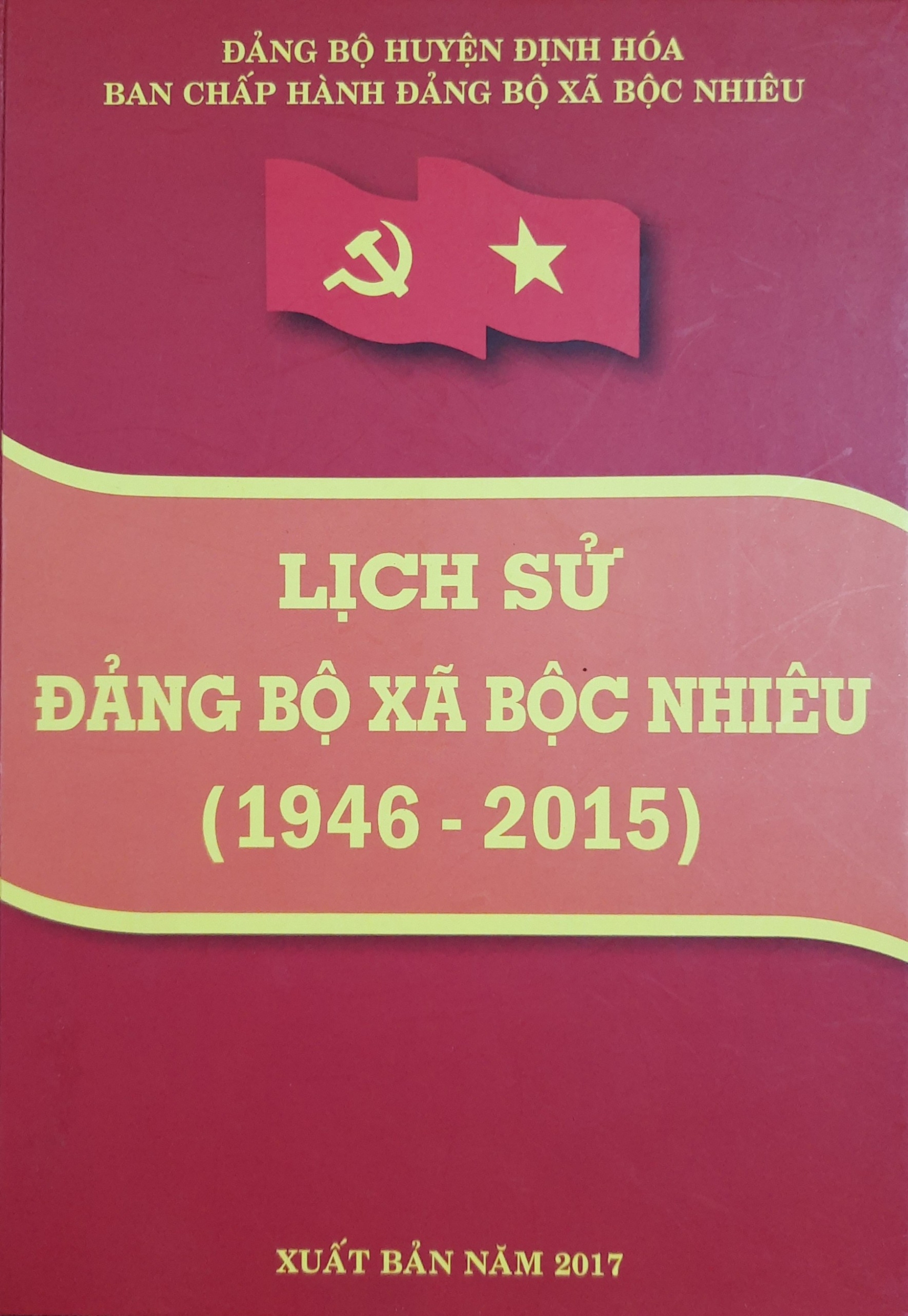 Lịch sử Đảng bộ xã Bộc Nhiêu (1946 - 2015)