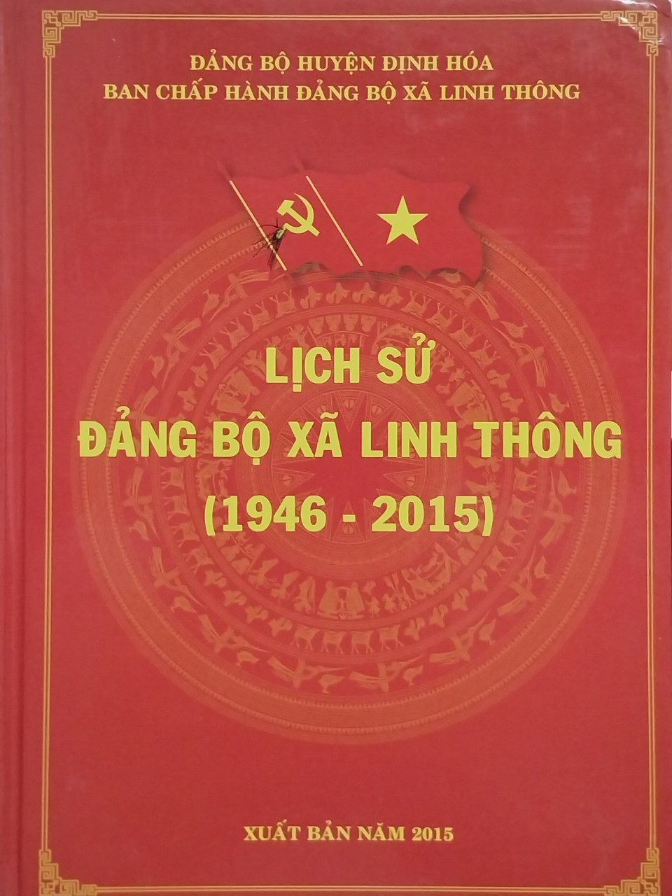 Lịch sử Đảng bộ xã Linh Thông (1946 - 2015)