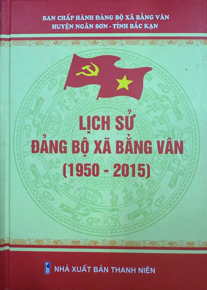 Lịch sử Đảng bộ xã Bằng Vân (1950 - 2015)